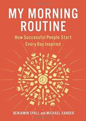 book My Morning Routine: How Successful People Start Every Day Inspired