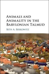 book Animals and Animality in the Babylonian Talmud