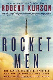 book Rocket Men: The Daring Odyssey of Apollo 8