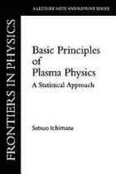 book Basic principles of plasma physics a statistical approach