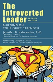 book The Introverted Leader: Building on Your Quiet Strength