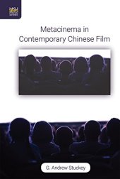 book Metacinema in Contemporary Chinese Film