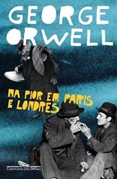 book Na Pior Em Paris e Londres