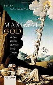 book Maximal God: A New Defence of Perfect Being Theism