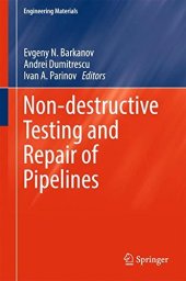 book Non-destructive Testing and Repair of Pipelines