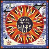 book How to Make Hand-Drawn Maps: A Creative Guide with Tips, Tricks, and Projects