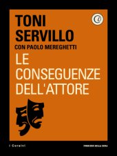 book Le conseguenze dell’attore