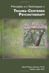 book Principles and Techniques of Trauma-centered Psychotherapy