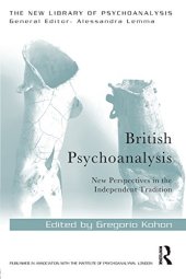 book British Psychoanalysis: New Perspectives in the Independent Tradition