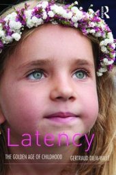 book Latency: The Golden Age of Childhood