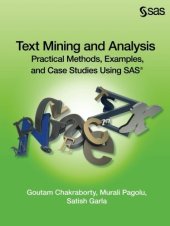 book Text Mining and Analysis: Practical Methods, Examples, and Case Studies Using SAS