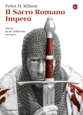 book Il Sacro Romano Impero. Storia di un millennio europeo