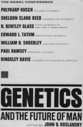 book Genetics and the Future of Man: A Discussion at the Nobel Conference