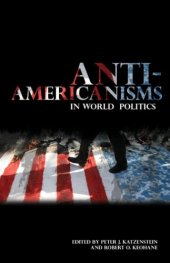 book Anti-Americanisms in World Politics