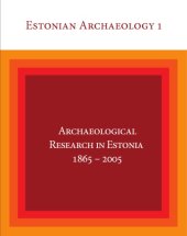 book Archaeological Research in Estonia 1865-2005