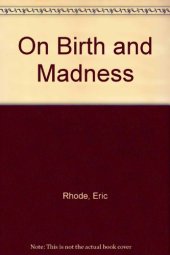 book On Birth and Madness