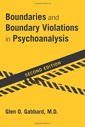 book Boundaries and Boundary Violations in Psychoanalysis