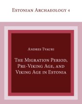 book The Migration Period, Pre-Viking Age, and Viking Age in Estonia