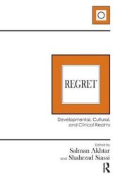 book Regret: Developmental, Cultural, and Clinical Realms