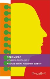 book Straniero. L’invasore, l’esule, l’altro