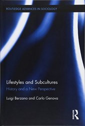 book Lifestyles and Subcultures: History and a New Perspective