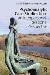 book Psychoanalytic Case Studies from an Interpersonal-Relational Perspective