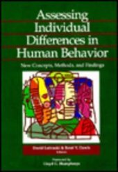 book Assessing Individual Differences in Human Behavior: New Concepts, Methods, and Findings