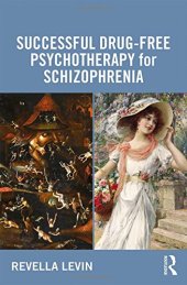 book Successful Drug-Free Psychotherapy for Schizophrenia