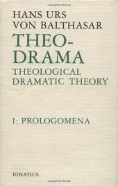 book Theo-Drama, Vol. 1：Prolegomena