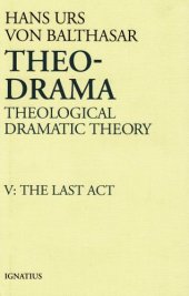 book Theo-Drama, Vol. 5：The Last Act