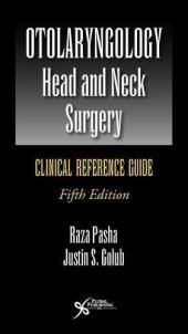 book Otolaryngology-Head and Neck Surgery: Clinical Reference Guide