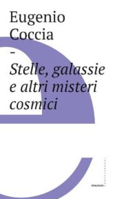 book Stelle, galassie e altri misteri cosmici