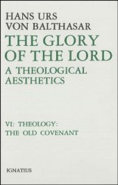 book The Glory of the Lord, Vol. 6