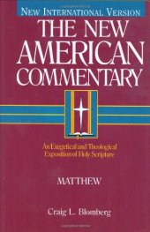 book Matthew: An Exegetical and Theological Exposition of Holy Scripture