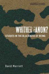 book Whither Fanon?: Studies in the Blackness of Being