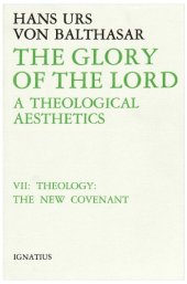 book The Glory of the Lord, Vol. 7