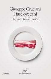 book I fasciovegani. Libertà di cibo e di pensiero