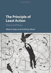 book The Principle of Least Action: History and Physics