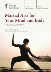 book Martial Arts for Your Mind and Body