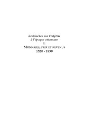 book Recherches sur l’Algérie à l’époque ottomane : monnaies, prix et revenus