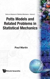 book POTTS MODELS AND RELATED PROBLEMS IN STATISTICAL MECHANICS