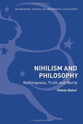 book Nihilism and Philosophy: Nothingness, Truth and World