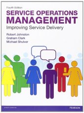 book Service Operations Management: Improving Service Delivery