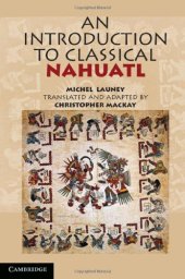 book An Introduction to Classical Nahuatl