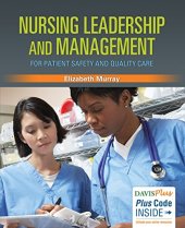 book Nursing Leadership and Management for Patient Safety and Quality Care