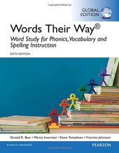 book Words Their Way: Word Study for Phonics, Vocabulary, and Spelling Instruction