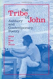 book The Tribe of John: Ashbery and Contemporary Poetry