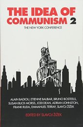 book The Idea of Communism 2: The New York Conference