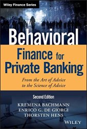 book Behavioral Finance for Private Banking: From the Art of Advice to the Science of Advice