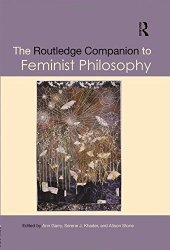 book The Routledge Companion to Feminist Philosophy